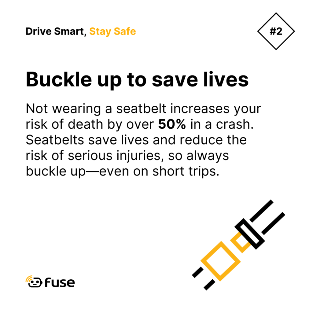 Fuse Fleet Safety Tip 2 - Buckle up to save lives image.